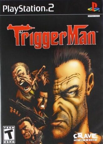 Trigger Man